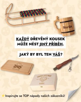 ⏳ Konec roku se blíží a my přinášíme nejlepší nápady našich zákazníků! Co byste si nechali vypálit na své dřevěné...